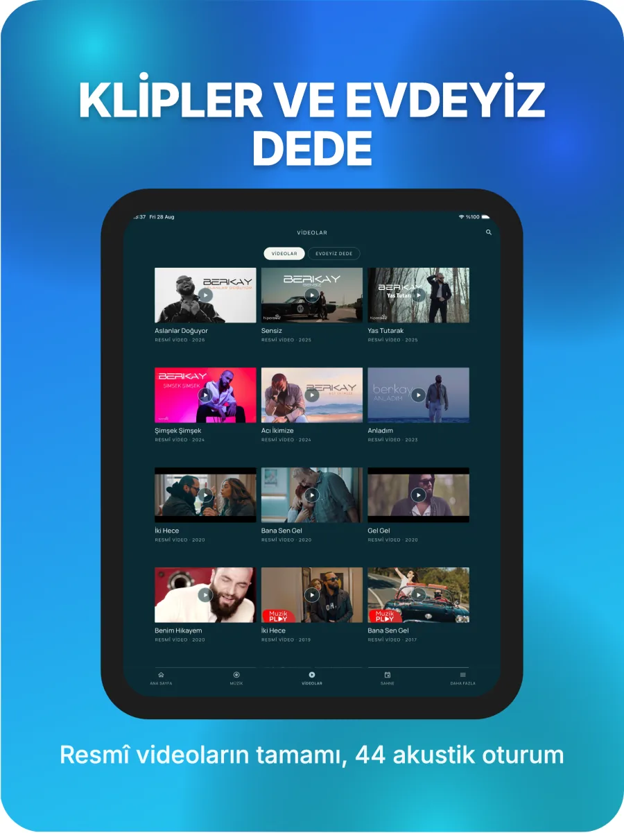 iPad’de klipler ve Evdeyiz Dede